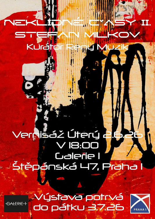 Stefan Milkov / NEKLIDNÉ ČASY II.